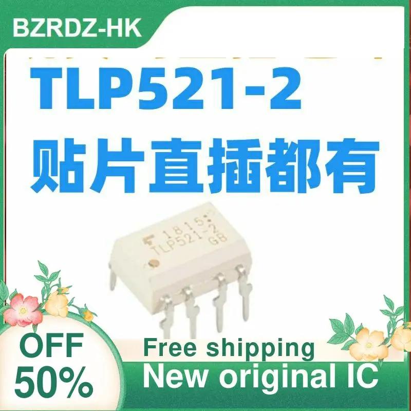 TLP521-2GB TLP521-2 SOP8/DIP8  IC, 10 , ǰ